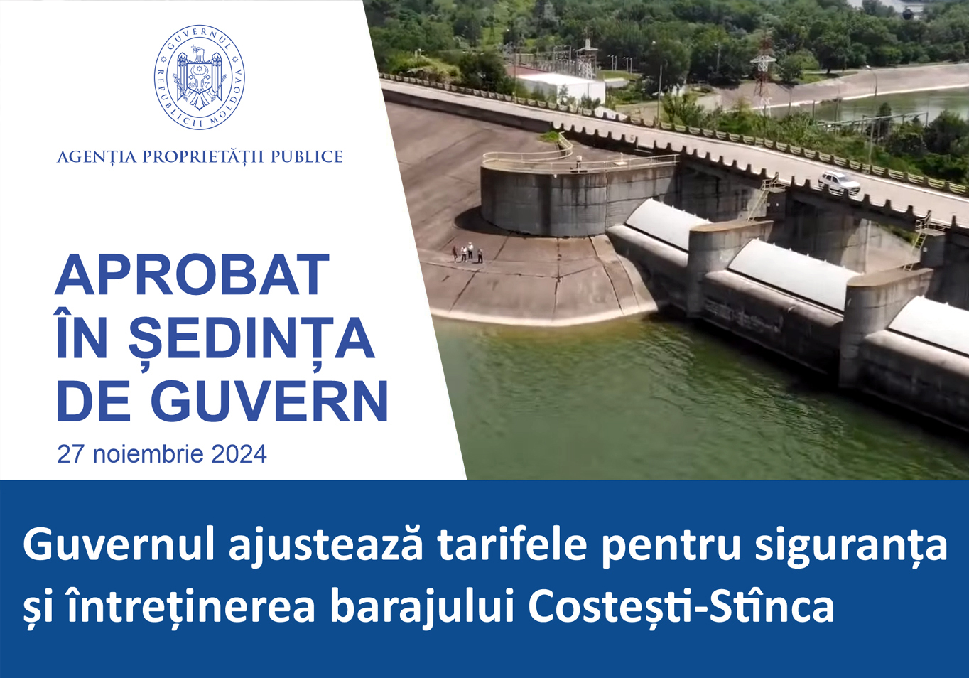 Guvernul ajustează tarifele pentru siguranța și întreținerea barajului Costești-Stînca
