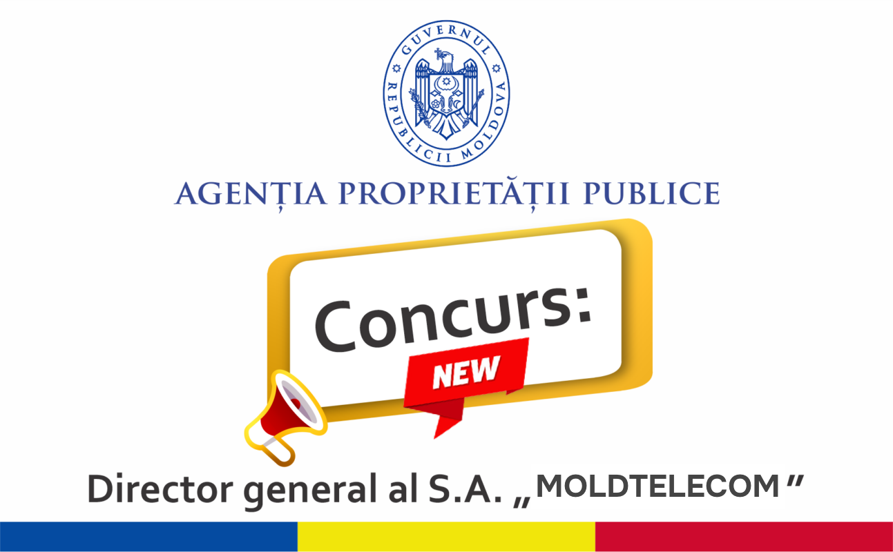 Un nou concurs pentru funcția de director general al S.A. „Moldtelecom”